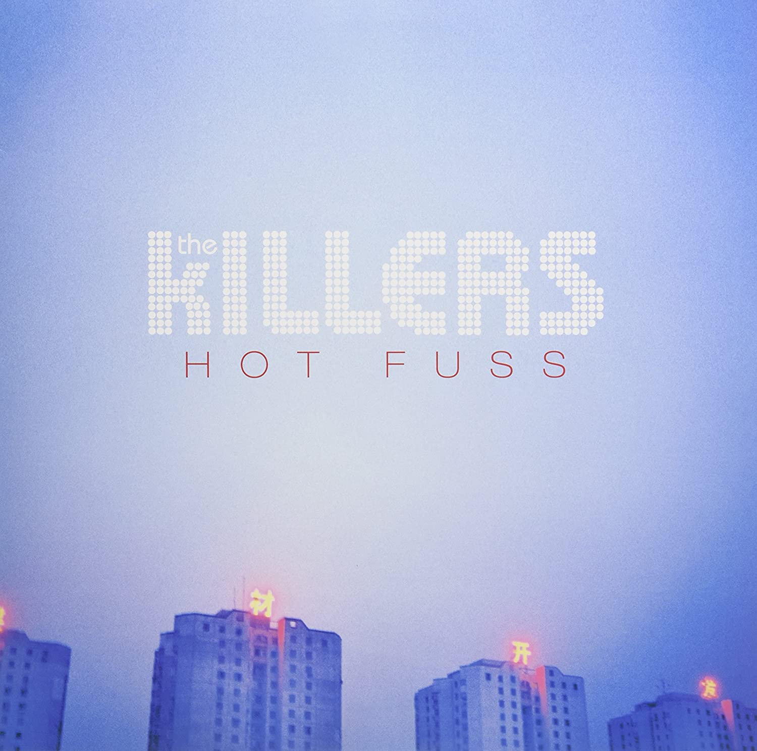 Hot Fuss